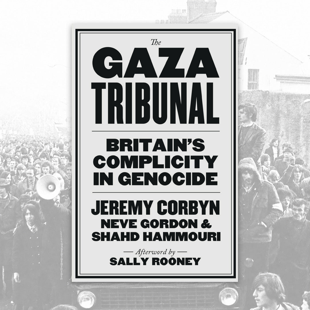 The Gaza Tribunal: Britain’s Complicity in Genocide