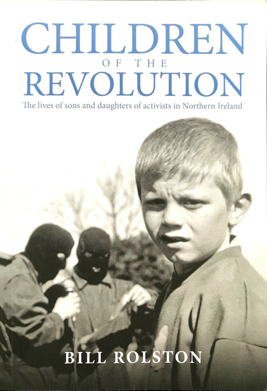 Children of the Revolution by Bill Rolston