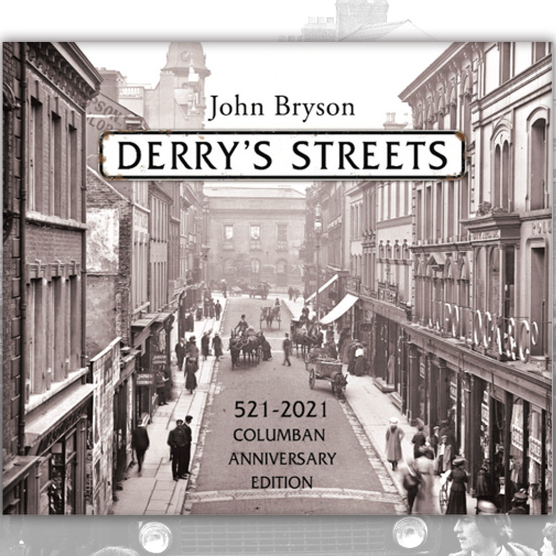 Derry's Streets by John Bryson