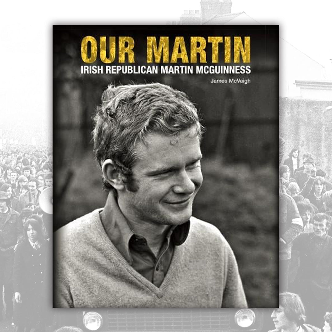 Our Martin by James McVeigh