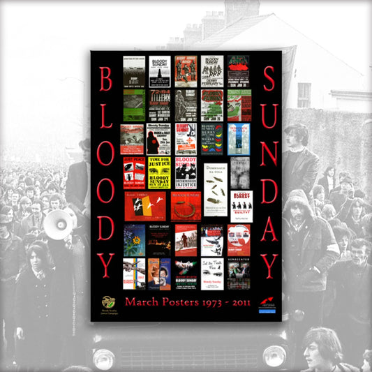 Bloody Sunday March Posters 1973-2011
